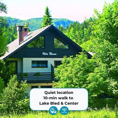 Vila Nana Bled Apartments & Rooms Экстерьер фото